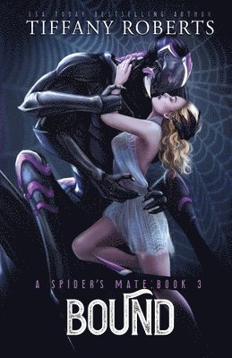 Bound (The Spider's Mate #3) 1