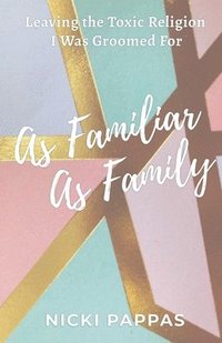 bokomslag As Familiar as Family