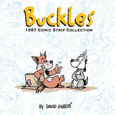 Buckles 1997 Comic Strip Collection 1