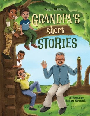 Grandpa's Short Stories 1