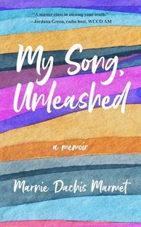 bokomslag My Song, Unleashed