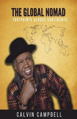 Calvin Campbell - Global Nomad, Häftad