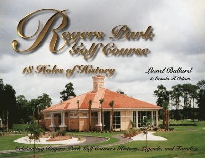 Lionel Ballard, Ersula Odom - Rogers Park Golf Course, Häftad