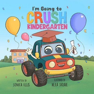 I'm Going to Crush Kindergarten 1