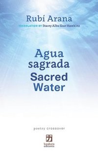 bokomslag Agua sagrada/Sacred Water