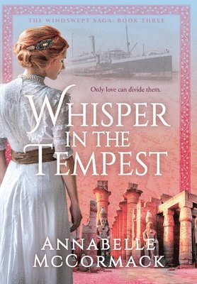 Annabelle McCormack - Whisper in the Tempest, Inbunden