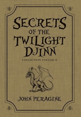 bokomslag Secrets of the Twilight Djinn Collection (Hardcover)