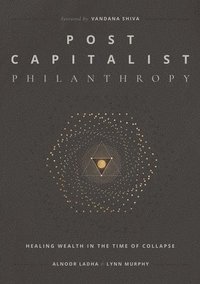 bokomslag Post Capitalist Philanthropy
