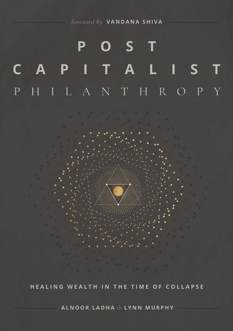 Post Capitalist Philanthropy 1