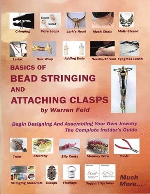 bokomslag Basics Of Bead Stringing And Attaching Clasps