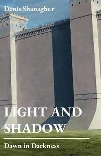 bokomslag Light and Shadow