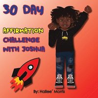 bokomslag 30 Day Affirmation Challenge with Joshua