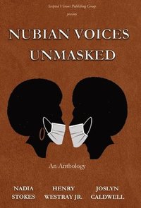 bokomslag Nubian Voices Unmasked