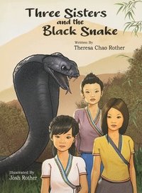 bokomslag Three Sisters and the Black Snake