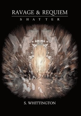Ravage and Requiem: Shatter 1