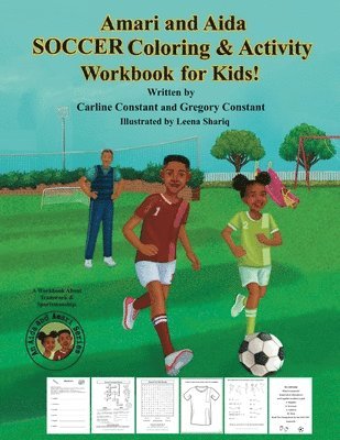 bokomslag Amari and Aida Soccer Coloring & Activity Workbook For Kids!