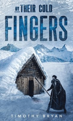By Their Cold Fingers 1