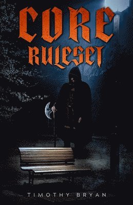 Timothy Bryan - Core Ruleset, Häftad