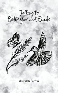 bokomslag Talking to Butterflies and Birds