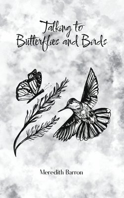 bokomslag Talking to Butterflies and Birds