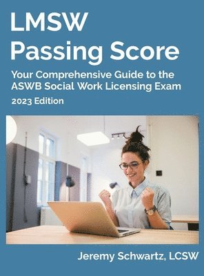 Jeremy Schwartz - LMSW Passing Score, Inbunden