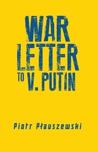 bokomslag War Letter to Putin