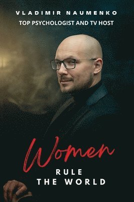 Women Rule The World