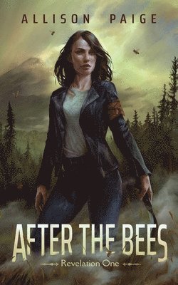 After the Bees 1