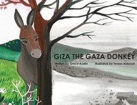 bokomslag Giza the Gaza Donkey