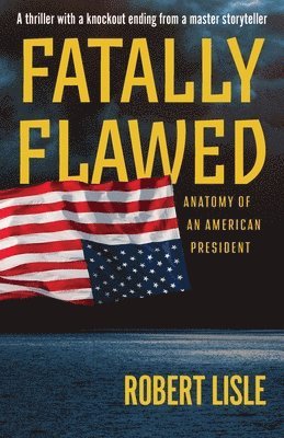 bokomslag Fatally Flawed