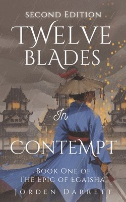 Twelve Blades in Contempt 1