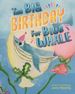 The Big Birthday For Blue Whale 1