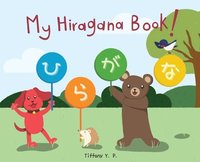 bokomslag My Hiragana Book!