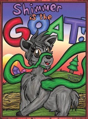 Carson Walters - Shimmer is the GOAT, Inbunden
