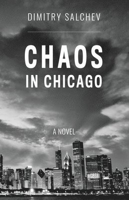 bokomslag Chaos in Chicago