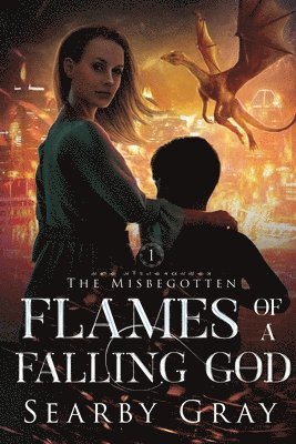 Flames of a Falling God 1