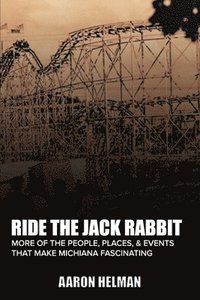 bokomslag Ride the Jack Rabbit