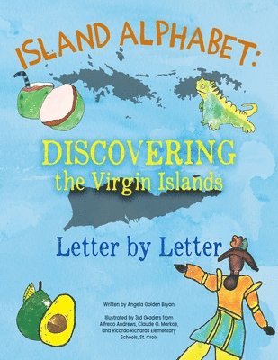 bokomslag Island Alphabet: Discovering the Virgin Islands Letter by Letter