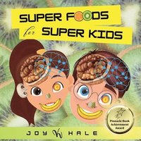 bokomslag Super Foods for Super Kids