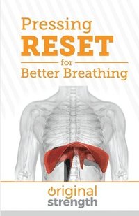 bokomslag Pressing RESET for Better Breathing