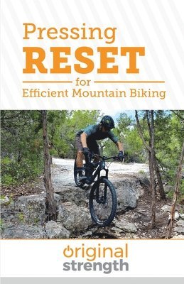 Pressing RESET for Efficient Mountain Biking 1