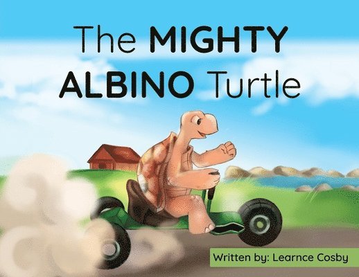 Learnce Cosby - MIGHTY ALBINO Turtle, Häftad