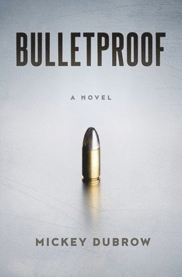 Bulletproof 1