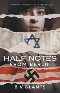 bokomslag Half Notes From Berlin