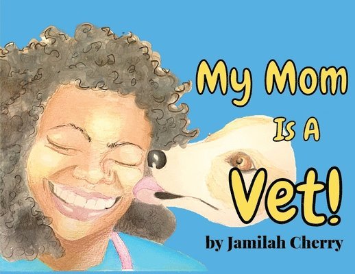 My Mom Is A Vet 1