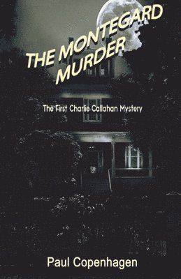 bokomslag Montegard Murder