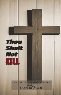 bokomslag Thou Shalt Not Kill