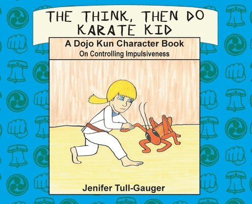 Think, Then Do Karate Kid
