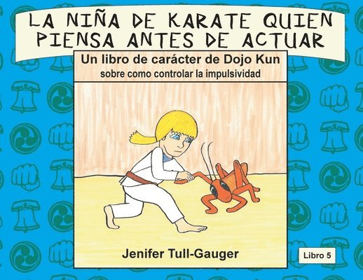 nina de karate quien piensa antes de actuar