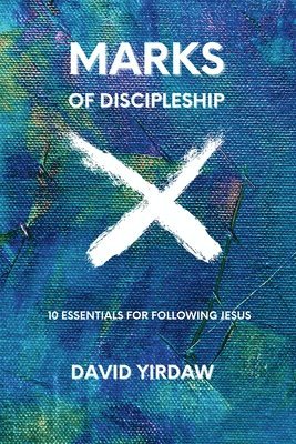 bokomslag Marks of Discipleship